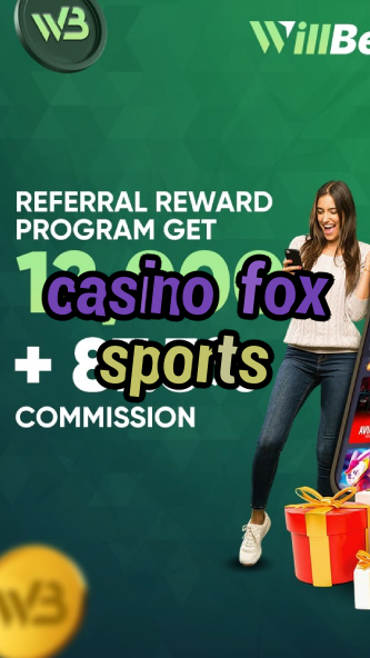 casino fox sports-igamblinglist.com